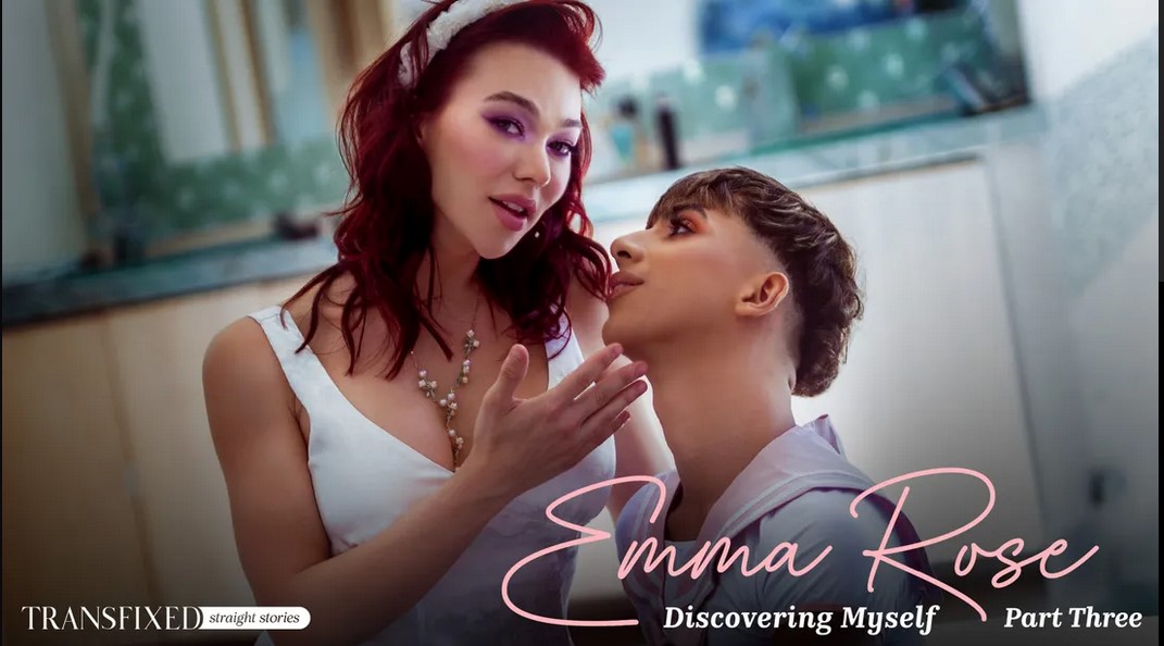 [Transfixed.com/AdultTime.com]Emma Rose, Foxy Alex(Emma Rose: Discovering Myself - Part 3: Dreams and Desires)[2024 г., Transsexual, Feature, Hardcore, All Sex ,Anal 1080p]