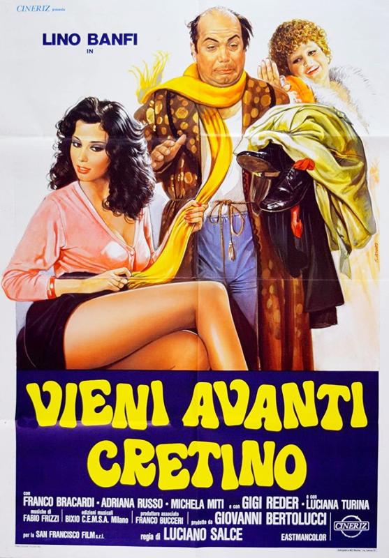 Vieni Avanti Cretino / Идиоты (Luciano Salce, San Francisco Film) [1982 г., Comedy, Erotic, BDRip, 1080p] (Lino Banfi, Franco Bracardi, Adriana Russo, Ramona Dell Abate, Annabella Schiavone, Dada Gallotti, Nello Pazzafini, Danila Trebbi, Paolo Paoloni, Di