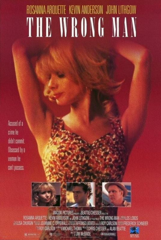 The Wrong Man / Не тот человек (Jim McBride, Beattie/Chesser, PolyGram Filmed Entertainment, Viacom Productions) [1993 г., Romance, Thriller, Erotic, VHSRip]