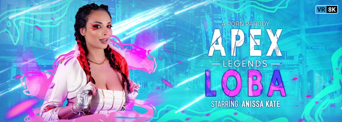 [VRConk.com] Anissa Kate - Apex Legends: Loba (A Porn Parody) [2025-03-14, Babe, Big Ass, Big Tits, Blowjob, Cum on Body, Brunette, Cosplay, Curvy, Hairy, Masturbation, Parody, Natural Tits, American, Balls Licking, Close Up, Cowgirl, Deepthroat, Doggysty