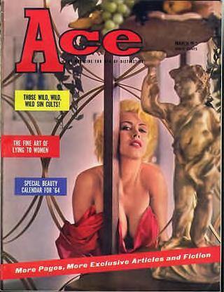 Ace - Vol 07 No 05 (1964 03) [Erotic] [1964 03, США, JPG]