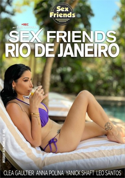 Sex Friends Rio De Janeiro / Секс-друзья в Рио-де-Жанейро (Fred Coppula, Sex Friends / REC) [2024 г., All Sex, Anal, Big Tits, Brunette, French Language, French Girls, Group Sex, Lingerie, Orgy, Reality Porn, Stockings, Threesome, VOD, 1080p] (Anna Polina