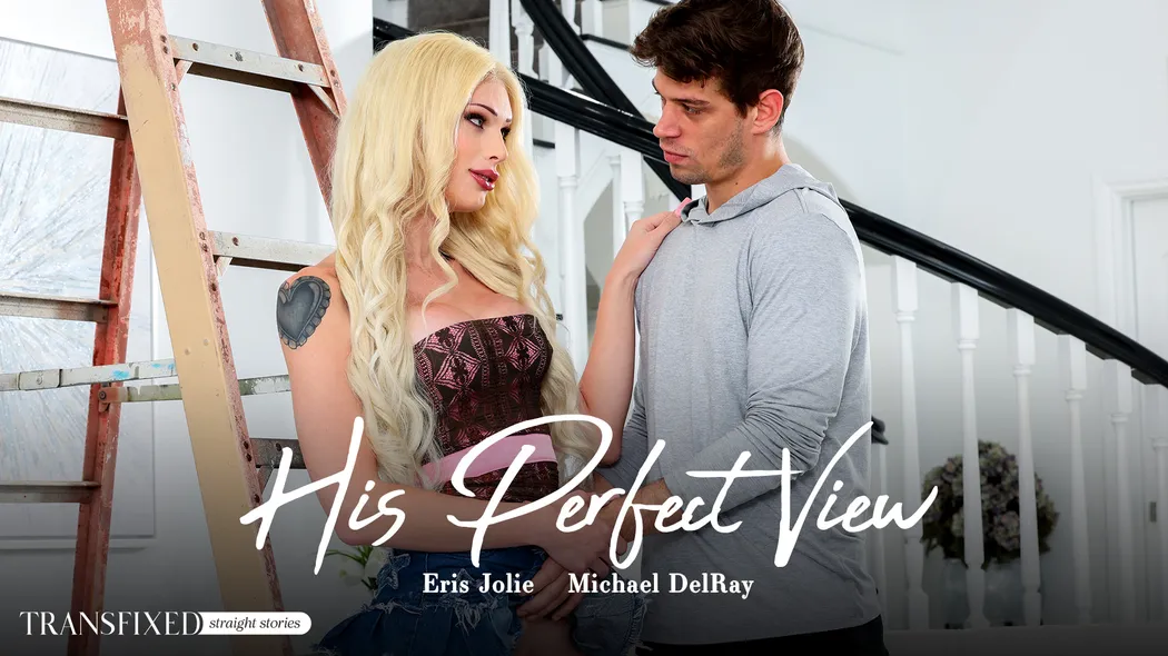 [Transfixed.com/AdultTime.com]Michael DelRay, Eris Jolie(His Perfect View)[2025 г., Transsexual, Feature, Hardcore, All Sex,Anal 540p]