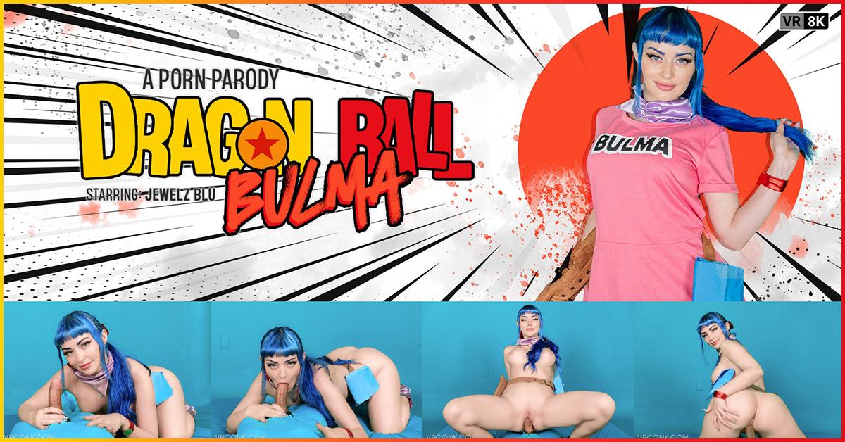 [20.23 GB] [VRConk.com] Jewelz Blu - Dragon Ball: Bulma (A Porn Parody) [25.07.2025, American, Anime, Babe, Big Tits, Blowjob, Close Up, Cosplay, Cowgirl, Creampie, Curvy, Doggy Style, Fantasy, Masturbation, Natural Tits, Parody, Passthrough AR, Reverse Cowgirl, Shaved, Titty Fuck, Virtual Reality, SideBySide, 8K, 4096p] [Oculus Rift / Quest 2 / Vive]