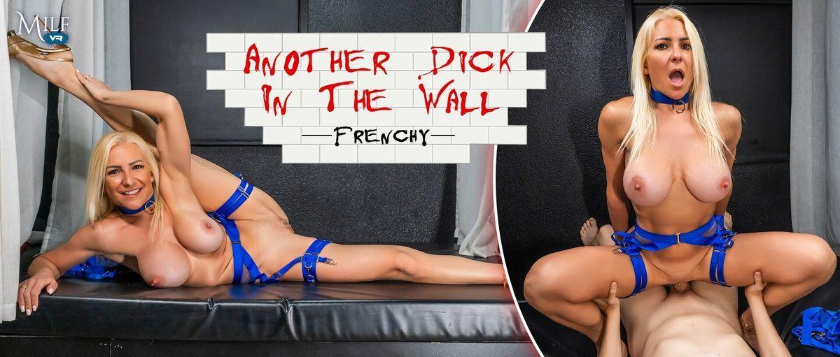 [8.23 GB] [MilfVR.com] Frenchy - Another Dick In The Wall [2025-07-10, Babe, Big Tits, Blojwob, Blonde, Body Straps, Boobs, Close Ups, Couples, Cowgirl, Cum On Face, Cumshot, Doggystyle, Glory Hole, Hardcore, Masturbating, MILF, Missionary, POV, Pussy Masturbation, Reverse Cowgirl, Spreadeagle, VR, 4K, 1920p] [Oculus Rift / Vive]