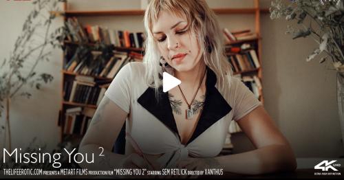 [TheLifeErotic.com] Sem Retlick - Missing You 2 [2025-12-01, Dildo, Masturbation, Solo, Tattoos, Toys, 1080p, SiteRip]