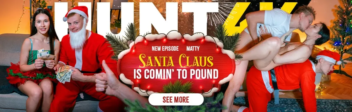 [Hunt4K.com / Vip4K.com] Matty (Santa Claus Is Comin  To Pound)[2025 г., Gonzo, Hardcore, All Sex, POV, Straight, 540p]