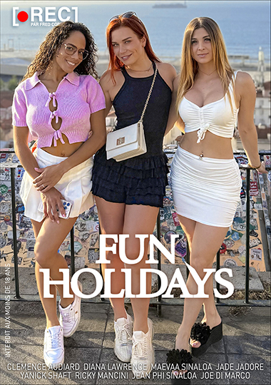 Fun Holidays / Веселые каникулы (REC) [2025 г., Anal, Gonzo, Threeway, Girl-Girl, Redhead, VOD, 480p] (Clemence Audiard, Diana Lawrence, Maevaa Sinaloa, Jean Phil Sinaloa, Joe Di Marco, Jade J adore, Ricky Mancini, Yanick Shaft)