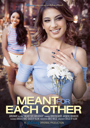 Meant For Each Other / Предназначены друг для друга (Girlsway) [2018 г., Lesbian, Bush, All Girl, VOD, 480p] (Jasmine Summers, Kristen Scott, Abigail Mac, Cassidy Klein)