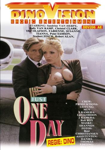 [1.21 GB] Just One Day / Just one day (Dino, DinoVision) [1991, All Sex, Anal, VOD] (Charlene Roben, Fabienne Dumont, Sandrine Van Herpe, Sinja Desiree, Tianna)