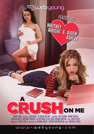 A Crush On Me / Влюблёна в меня (Web Young) [2019 г., Lesbian, All Girl, Small Tits, Anilingus, VOD, 480p] (Whitney Wright, Aiden Ashley, Elsa Jean, Danni Rivers, Zoe Bloom, Vanna Bardot)