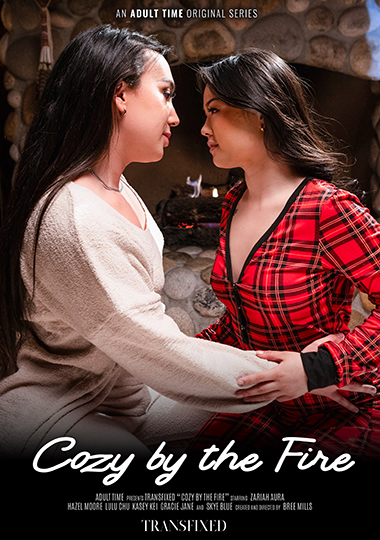 Cozy By The Fire / Уютно у огня (Adult Time, Transfixed) [2025 г., Shemale, Transsexual, Feature, Trans Lesbian, Trans with Female, Trans with Trans, VOD, 2160p] (Kasey Kei, Hazel Moore, Skye Blue, Lulu Chu, Zariah Aura, Gracie Jane)