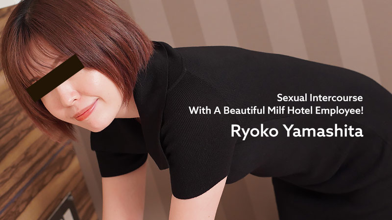 [Heyzo.com] Ryoko Yamashita - Sexual Intercourse With A Beautiful Milf Hotel Employee! (01.02.2026) [3467] [uncen] [All Sex, Hardcore, Gonzo, 1080p]