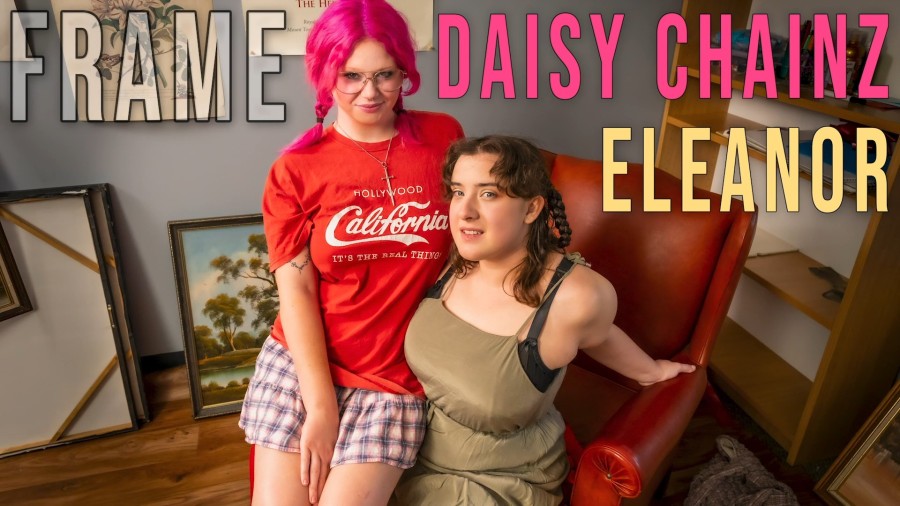 [GirlsOutWest.com] Daisy Chainz & Eleanor - Frame [2026-02-15, Lesbian, 1080p, SiteRip]