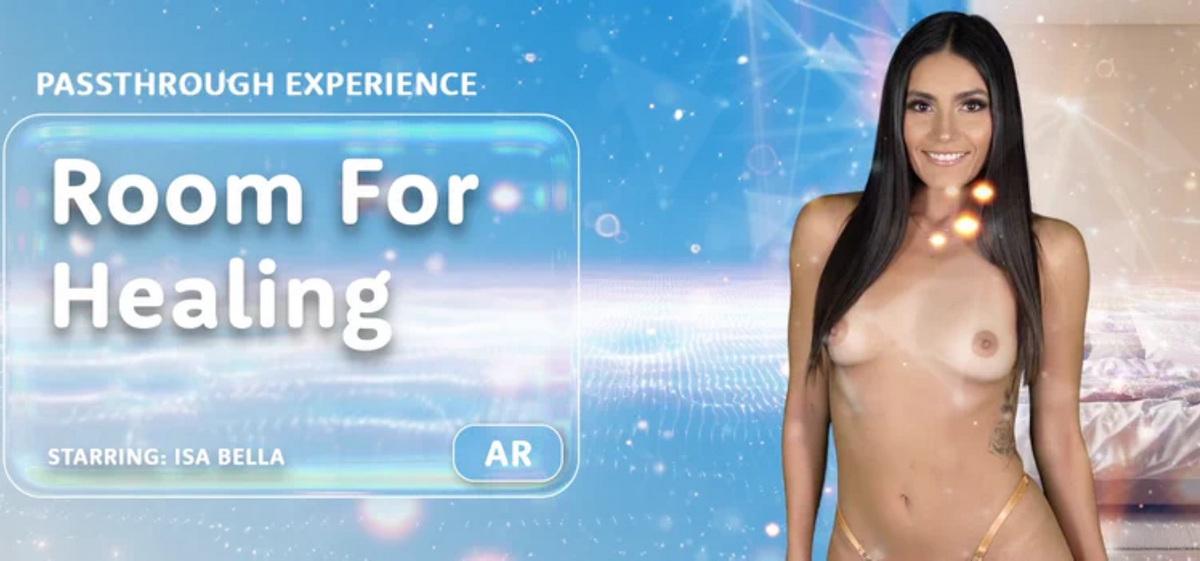 [24.03 GB] [ARPorn.com / VRPorn.com] Isa Bella (Room For Healing) [2026.02.06, Babe, Blowjob, Brunette, Cowgirl, Cumshot, Doggystyle, Handjob, Natural Tits, Reverse Cowgirl, Small Tits, American, Cum on Body, Pussy Licking, Skinny, Shaved, Latina, Close Up, passthrough, pov kissing, whispering, cock rubbing pussy, cunnilingus, missionary, masturbation, cum on stomach, cum on pussy, HIGH BITRATE, Original 8K, 4096p] [Oculus Rift / Quest 2 / Vive]