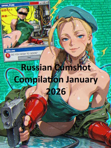 Russian Cumshot Compilation January 2026 [02/26, Cumshot, Creampie, 1080p, SiteRip]