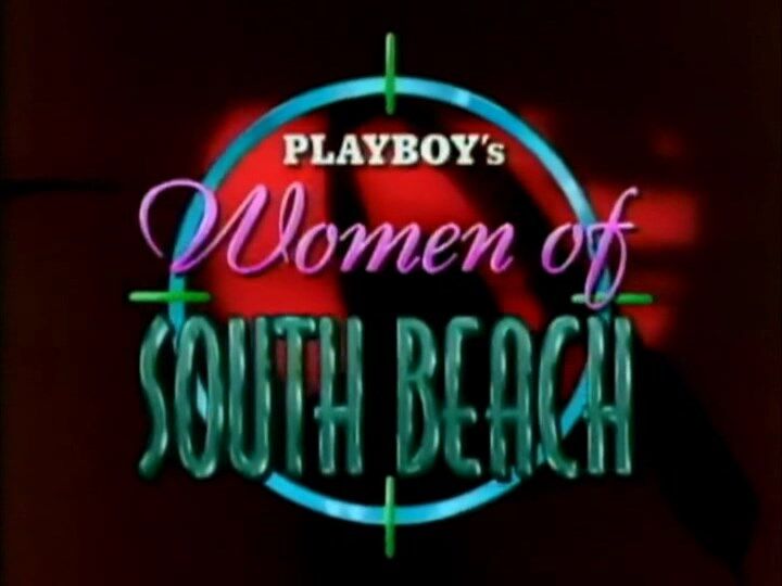 Playboy – Women of South Beach / Playboy – Southern Beach Women (5 episodes) [199X, Erotic, 540p, SiteRip] – Porn torrents download