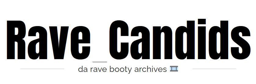 [38.19 GB] [RaveCandids.com] All site releases from 95 to 183 (of 115 movies) [of 2019-2020, Voyeur, Rave, Music, Dancing, Big Ass, Ass Fetish, Slow Motion, 1080p, HDRip] – Porn torrents download