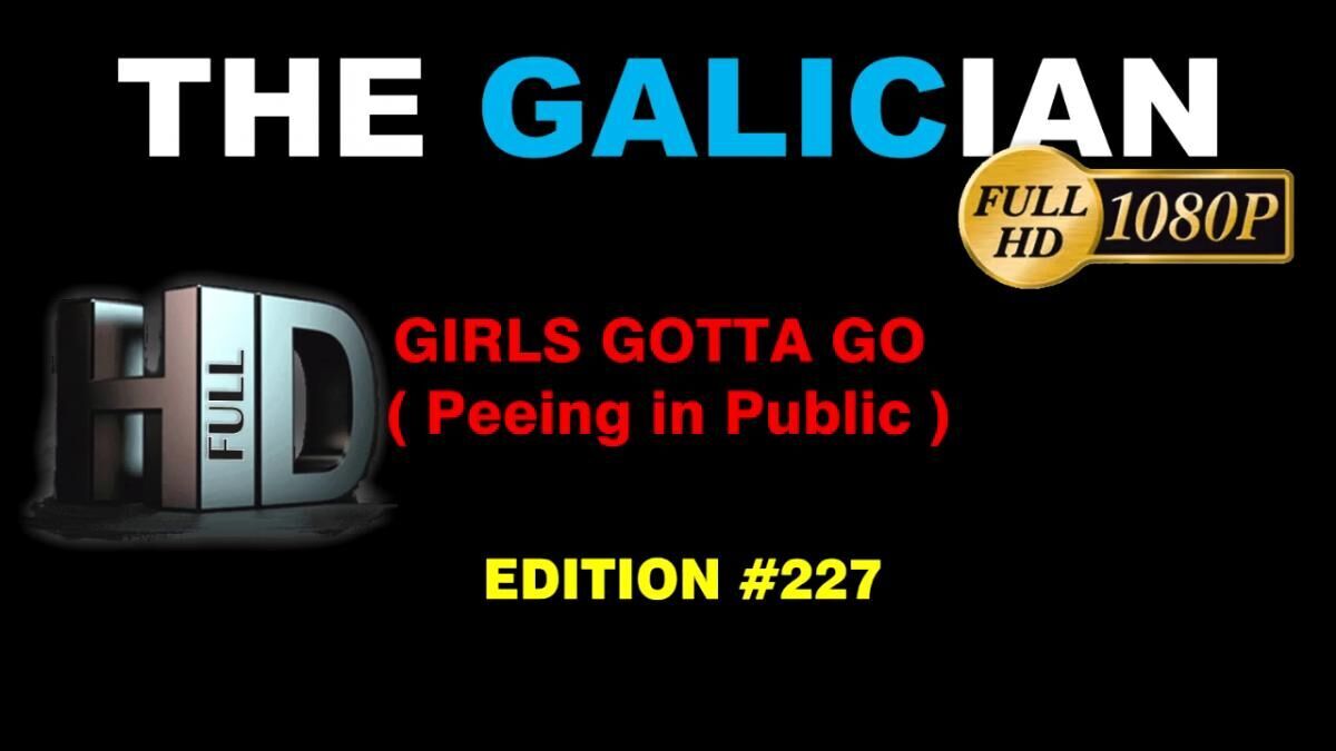 [Videospublicsex.com, VoyeurismopublicSex.com] The Galician – Girls Gotta Go (Edition 227) / Galicia (release 227) [2020, Voyeur, Spycamera, Peeing, Outdoor, Public, 720p, HDRip] – Porn torrents download