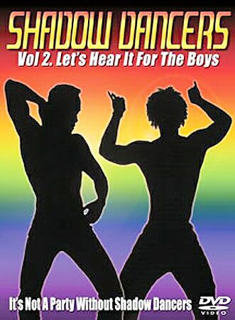 Shadow Dancers # 2 – Let’s Hear It for the Boys / Shadow Dancers # 2 – Let’s hear it for boys (Shadow Dancers) [2005, Adult Audience, Dance Music, Music Video, Pop Music Videos, Dance, Art, Dancers, Dancing, Muscles, DVDRip] – Porn torrents download
