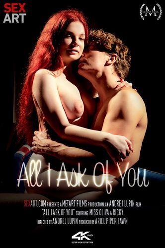 [SexArt.com] 2022.01.21 MISS Olivia (Oliva) \u0026 Ricky – All I Ask of You [Fucking, Oral, Vaginal] [5792×3840, 120 photos] – Porn torrents download