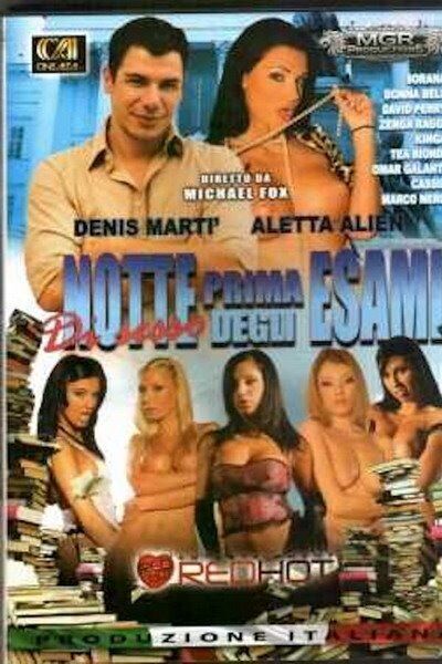 Sex Night Before the Exams / Notte Di Sesso Prima Degli Esami / Sex at night before exams (Michael Fox Aka Michael Bernini, M.G.R. Communications / Red Hot Entertainment) [2008, FeatUre, Courple, Anal, Anal, Asses, Asses Asses, Asses, Asses, Asses, Asses, Asses Asses, Asses, Asses, Asses Asses, Asses, Asses Asses, Anal, Asses AssaPlesBig Tits, Deep Throat, Facial, Vod] (Aletta Ocean Aka Aletta Alien, Donna Bell, Helena G. Aka Elena Sweet, Kyra Black, Lisa Sparkle Aka Kinga, Sorana) – Porn torren
