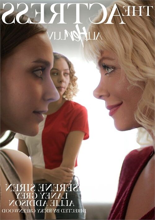 The Actress / Actress (Ricky Greenwood, All Her Luv (AllHerluv)) [2022, Big Tits, Feature, Lesbian, Milf, Shaved, Tribbing, Web-Dl] (Split Scenes) (Laney Grey, Sereene Sireen, Alle.) – Porn torrents download