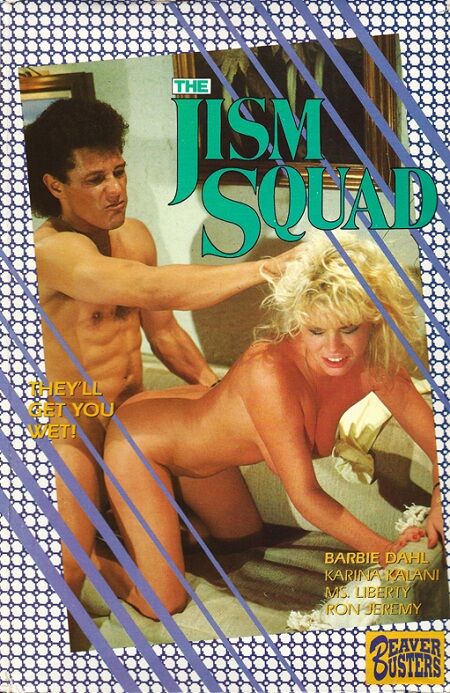 The JISM Squad / Jimm detachment [1989, Classic, Hardcore, All Sex, DVDRip] (Barbie Dahl, Karina Kalani, MS. Liberty, Ron Jeremy) – Porn torrents download