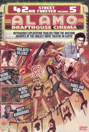 42nd Street Forever, Volume 5: The Alamo Drafthouse Edition / 42-я улица навсегда, Том 5: Издание Alamo Drafthouse (Ban 1 Productions, Synapse Films) [1950-80 s г., Erotic, Documentary, Compilation, Trailers, DVDRip]