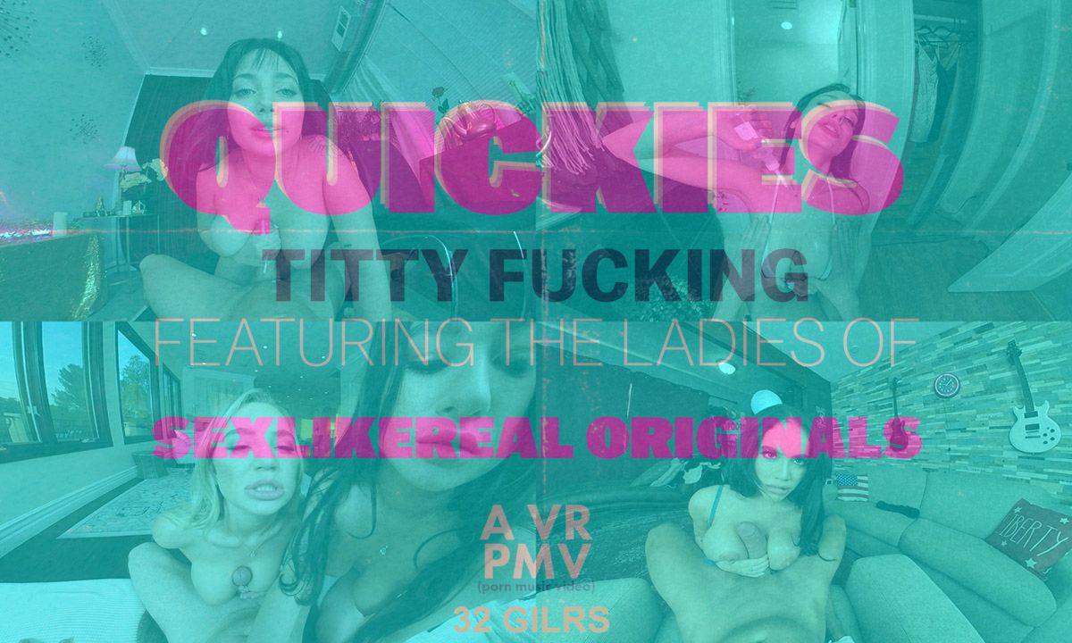 [Mutiny VR / SexLikeReal.com] Alexia Anders, Angel Youngs, Bailey Brooke, Blake Blossom, Ella Reese, Jasmine Wilde, Jessica Starling, Kayley Gunner, Lexi Luna, Lily Lou, Melissa Stratton, Melody Marks, Mona Azar, Nicole Doshi, Paisley Porter, Savannah Bond, Skye Blue, Stella Elle, Valentina Nappi… Quickies – Titty Fucking – a VR PMV [10.08.2023, Big Tits, Compilation, Cumshots, Porn Music Video, Tits Fucking, SideBySide, 6K, 2900p, SiteRip] [Oculus Rift / Quest 2 / Vive] – Porn torrents download