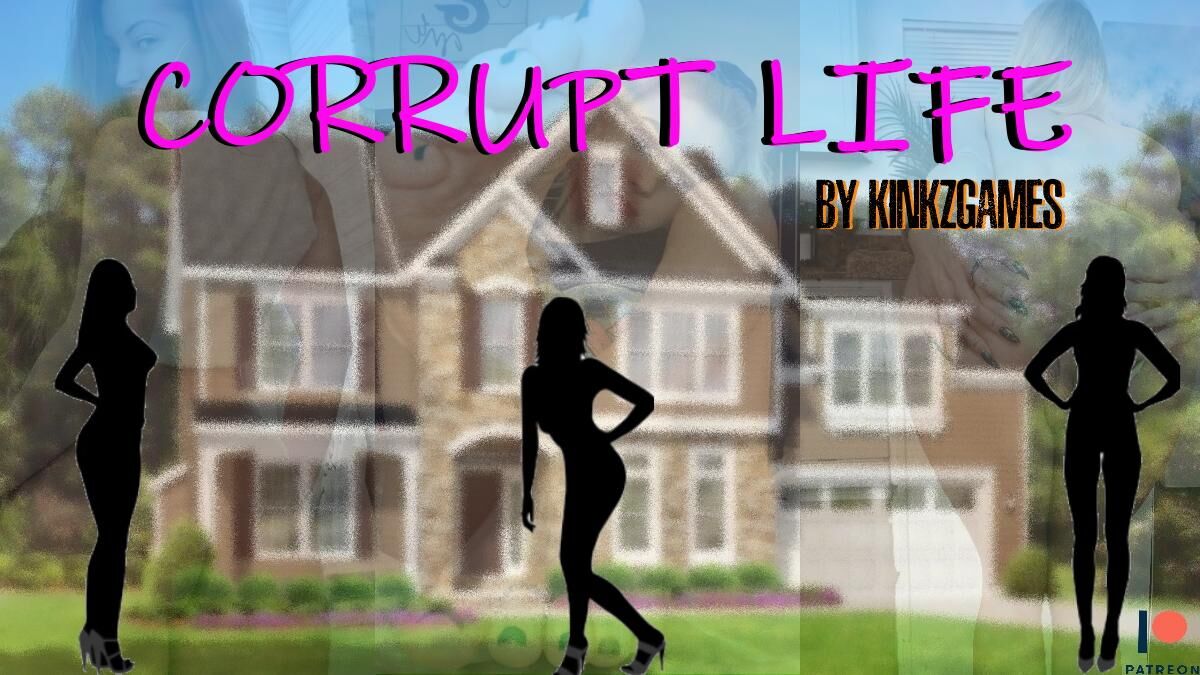 Corrupt Life [InProgress, 0.99] (Kinkzgames Patreon) [uncen] [2022, ADV, Real porn, Male protagonist, Animation, Corruption, Big ass, Ntr, Footjob, Masturbation, Cheating, Face sitting, Creampie, Interracial, Oral sex, Anal sex, Handjob, Sex toys, Mu | Free Porn Torrent