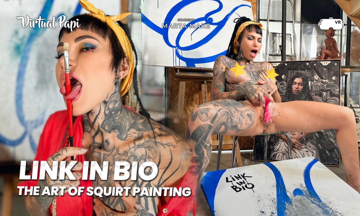 [Virtual Papi / SexLikeReal.com] Marta Make – The Art of Squirt Painting [01/20/2024, Boobs, Brunette, Female POV, Fingering, Masturbation, Mixed POV, Pierced Nipple, Shaved Pussy, Silicone, Squirting, Tattoo, Virtual Reality, SideBySide, 6K, 2880p] [Oculus Rift / Quest 2 / Vive] – Porn torrents download