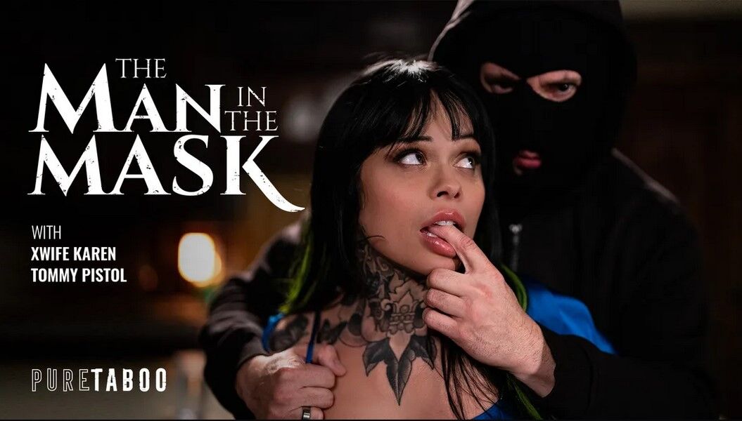 [PureTaboo.com] Xwife Karen – The Man In The Mask [2024-01-30, Feature, Hardcore, All Sex, Big Tits, Couples, Facial, 1080p, SiteRip] [rus] – Porn torrents download