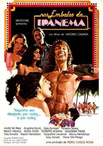 Nos Embalos de Ipanema / Лихорадка в Ипанеме (Antonio Calmon, Sagittarius Productions, Sincrocine) [1978 г., Comedy, Drama, Erotic, HDTVRip, 720p] (Andre de Biase, Angelina Muniz, Zaira Zambelli, Paulo Villaca, Roberto Bonfim, Selma Egrei, Gracinda F ]