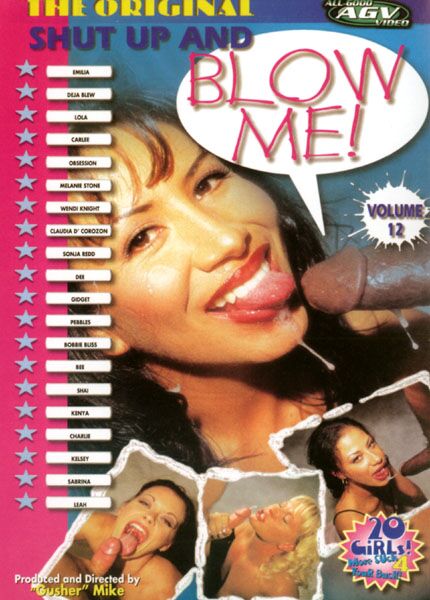 Shut Up and Blow Me 12 / Shut up and suck me 12 (Professor Mike / AGV / Digital Playground) [1999, Blowjobs, Oral, POV, Gonzo, DVD5] – Porn torrents download