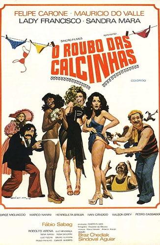 O Roubo das Calcinhas / Кража нижнего белья (Sindoval Aguiar, Braz Chediak, Sincro Filmes) [1975 г., Comedy, Erotic, HDTVRip]