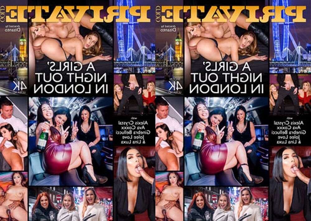 A Girls’ Night Out In London (Private) [2020, Teens +18, Mature, Cougars Curvy, Big Boobs, Anal, DP, Cumshots, Facials, Hairy, Interracial, Stockings, WEB-DL, 720p] (Ginebra Bellucci , Alexis Crystal, Jolee Love, Ava Koxxx, Lina Luxa) – Porn torrents download