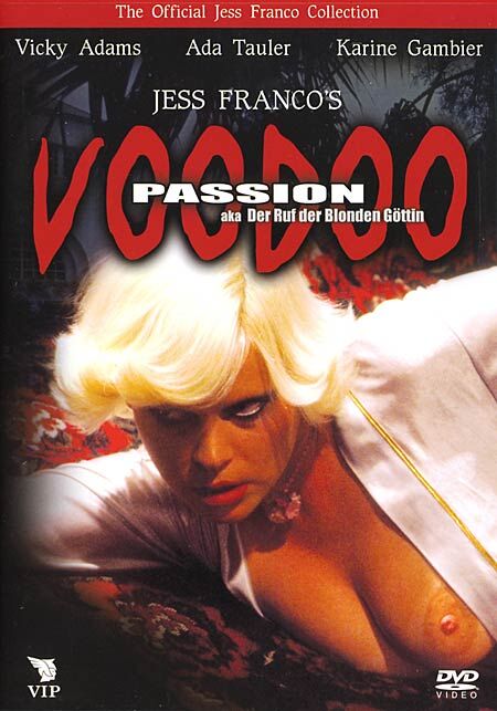 Der Ruf der blonden Göttin (Voodoo Passion) / Call blond goddess (passion for voodoo) (Jesus Franco, Elite Film, Nestor Film Produktion) [1977 g., Erotic, BDRip, 720p] [rus] – Porn torrents download