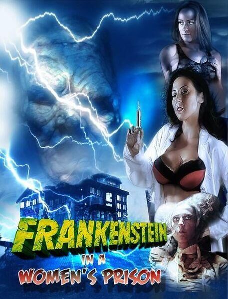 Frankenstein in a Womens Prison / Frankenstein in female prison (Jeff Leroy) [2017 g., Horror, WEB-DL, 720p] – Porn torrents download