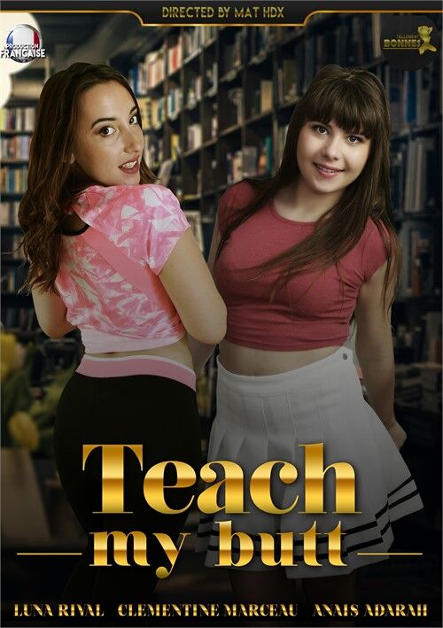 Teach My Butt (Mat HDX, Tellement Bonnes) [2019, 18+ Schoolgirls, European, Foreign, French, Teachers, WEB-DL, 720p] (Luna Rival, Pascal St. James, Lorenzo Viota, Clementine Marceau, Olivier LeCoeur ) – Porn torrents download