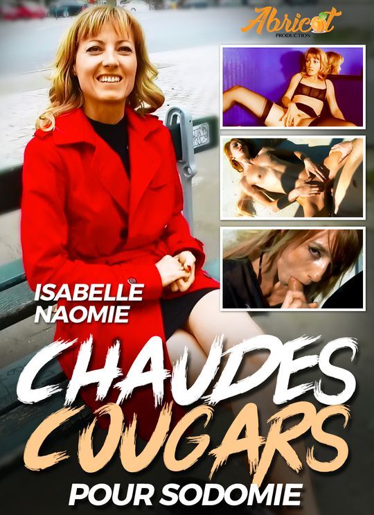 Chaudes Cougars Pour Sodomie / Hot Cougars For Scodomy (Gercot, Abricot Prod / Jacquie et Michel) [2019 g., Etero, Gonzo, Mature / Milf, Group sex, Anal, Tits, Oral, Cum shots, WEB-DL, 720p] (ISABELLE T, NAOMIE N) – Porn torrents download