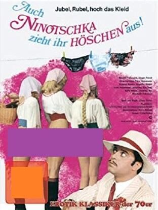 Auch Ninotschka zieht ihr Höschen aus / And Nina takes off her panties (Claus Tinney, CTV 72 Film und Fernsehproduktion GmbH) [1973, Comedy, DVD5] [rus] (Rinaldo Talamonti … Piotr Tschechow Elma Karlowa … Medi Franz Muxeneder … Andrei – Porn torrents download